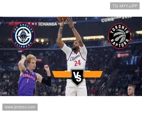 快船与猛龙精彩对决直播视频全程回放与赛后分析分享